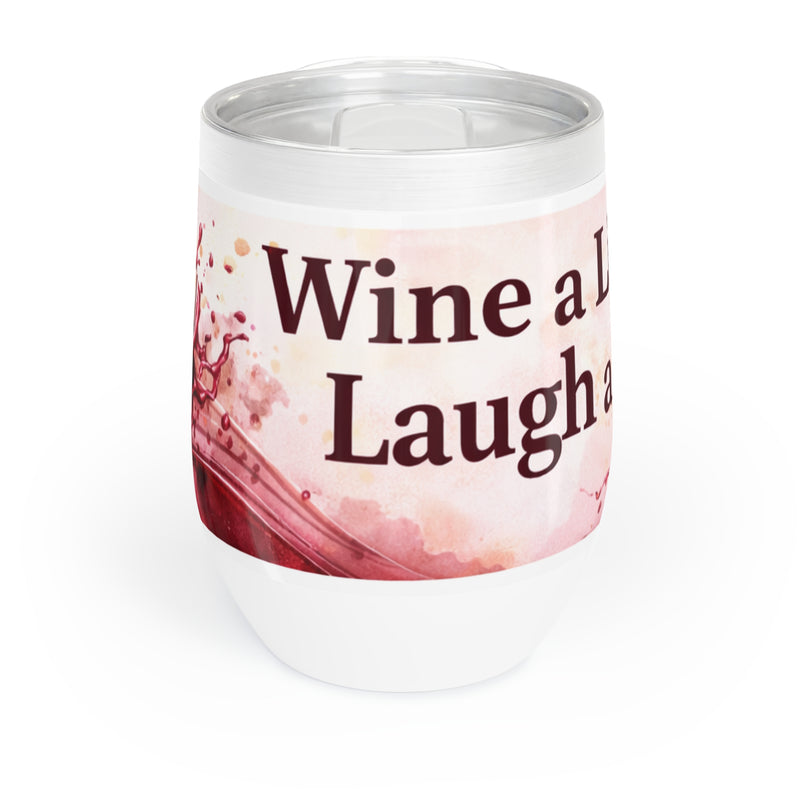 Chill Wine Tumbler — 