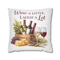 Wine A Little, Laugh A Lot Decorative Pillow Cover— Wine & Cozy Collection
