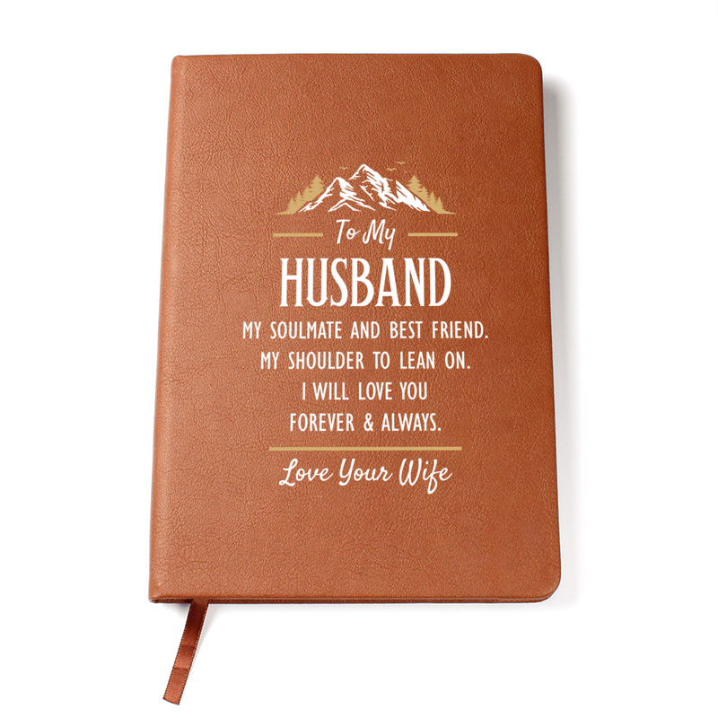 My Soulmate and Best Friend - Leather Journal